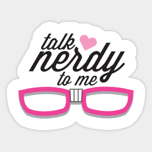 Talk Nerdy Sticker